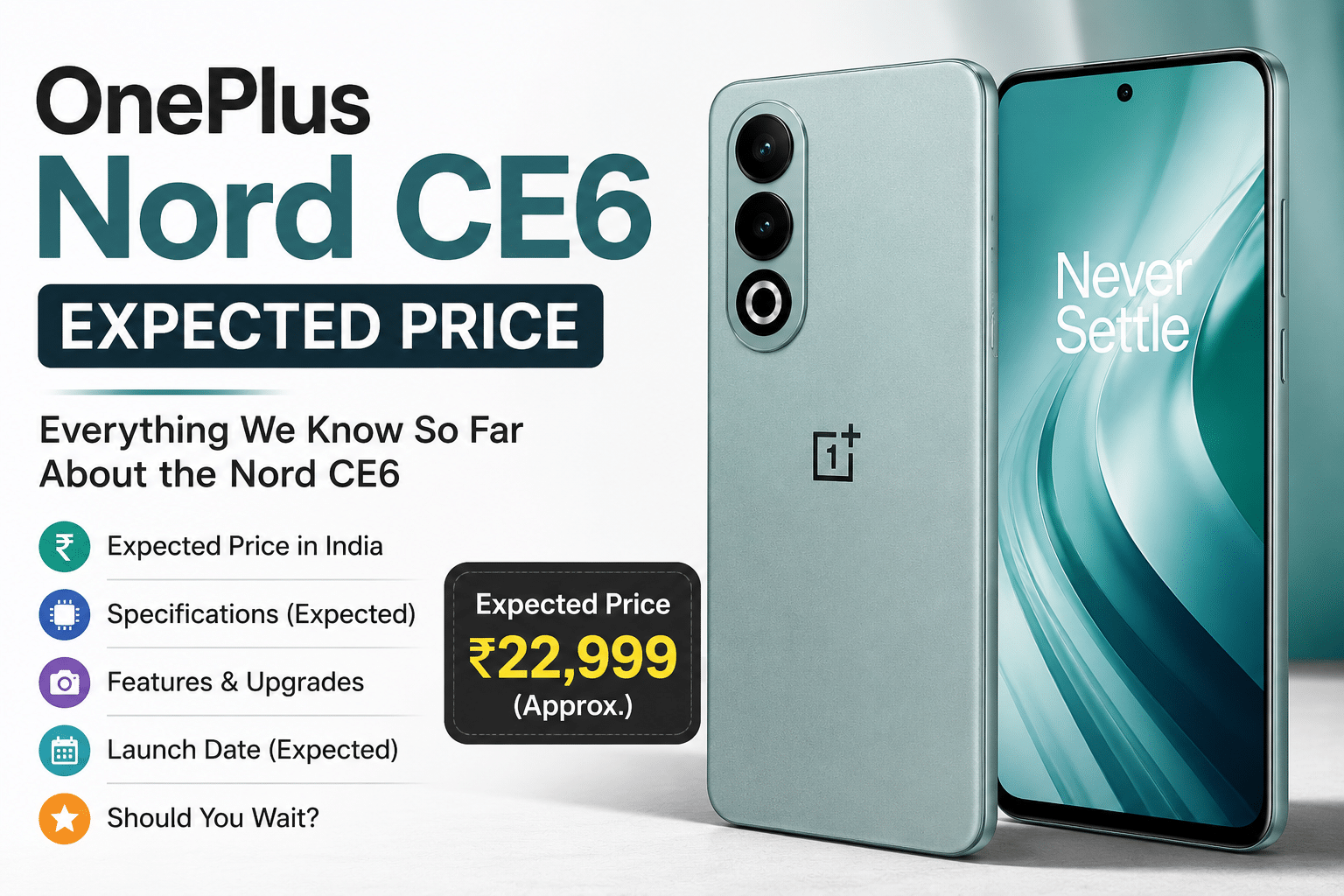 OnePlus Nord CE6 Expected Price