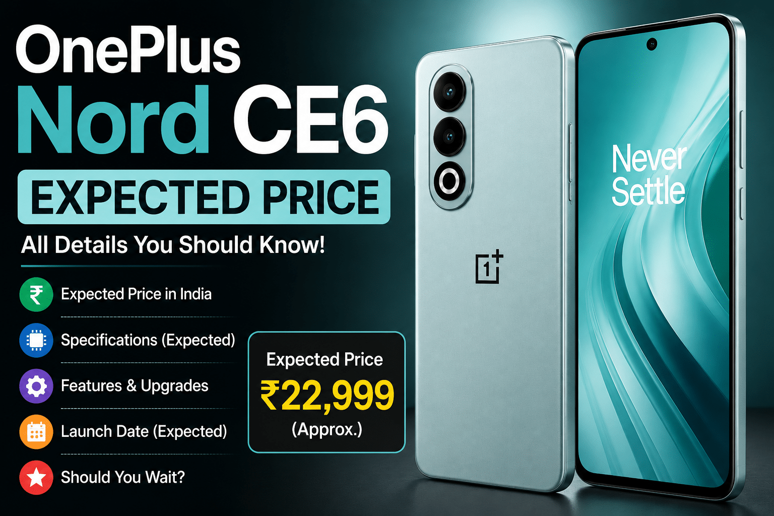 OnePlus Nord CE6 Expected Price